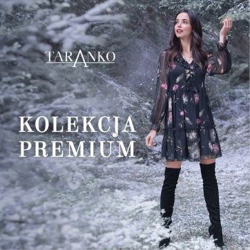 Taranko – kolekcja Premium