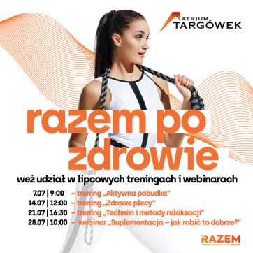 Razem po zdrowie z Atrium Targówek
