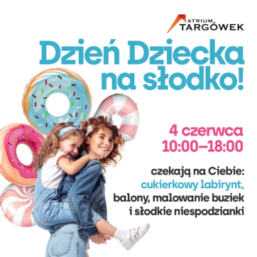 Dzień Dziecka na słodko!