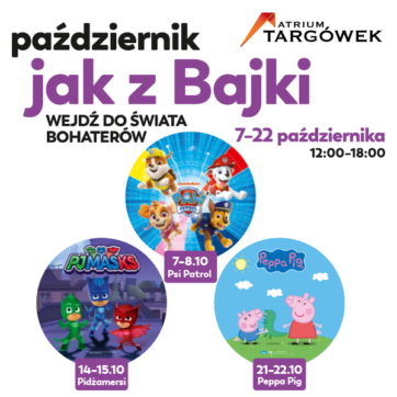 To będzie październik jak z bajki w Atrium Targówek!