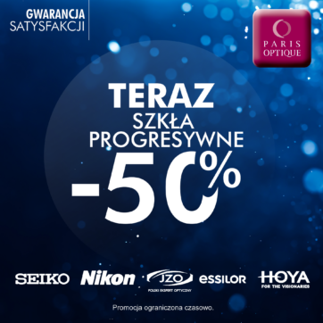 Teraz szkła progresywne -50%