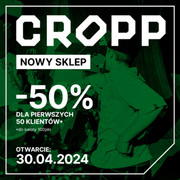 Wielkie otwarcie salonu Cropp!