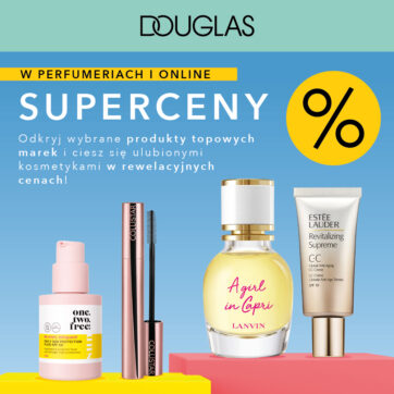 SUPERCENY W PERFUMERIACH DOUGLAS!