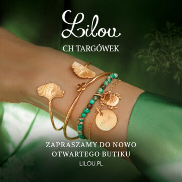 Salon Lilou w CH Targówek już otwarty!