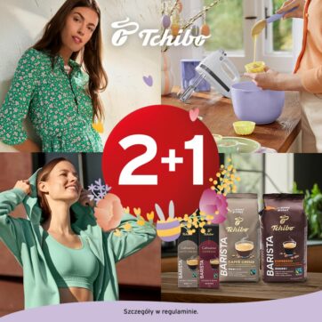 2+1 w Tchibo!