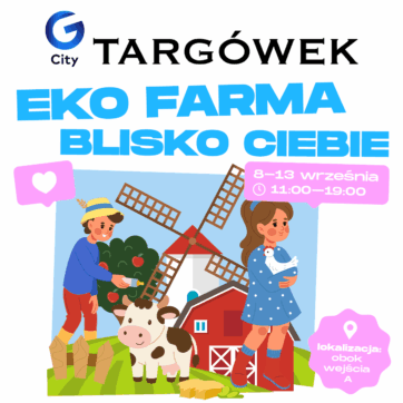Eko Farma w G City Targówek