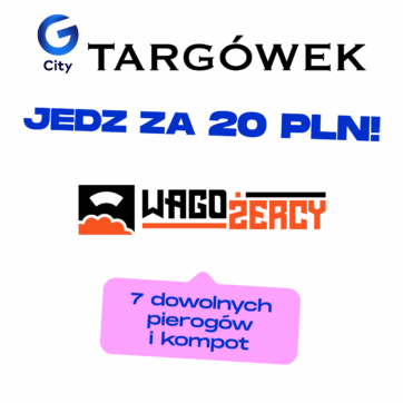 Spróbuj specjalnego menu za 20 zł od Wagożerców!