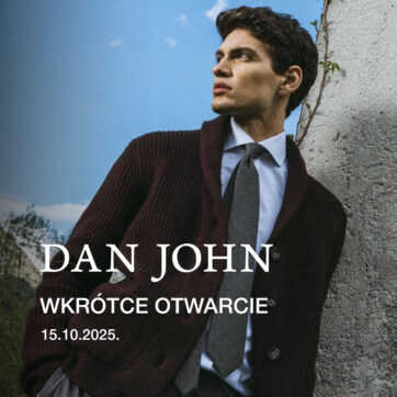 Włoska marka odzieżowa DAN JOHN otwiera swój pierwszy sklep w Polsce – w G City Targówek