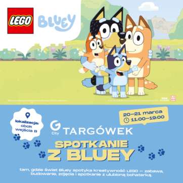 Wiosenny weekend pełen kreatywnej zabawy z Bluey i LEGO® w G City Targówek