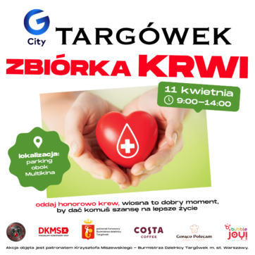 Wiosenna zbiórka krwi w G City Targówek