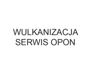 Wulkanizacja – Serwis Opon