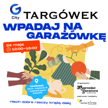Wyprzedaż garażowa w G City Targówek