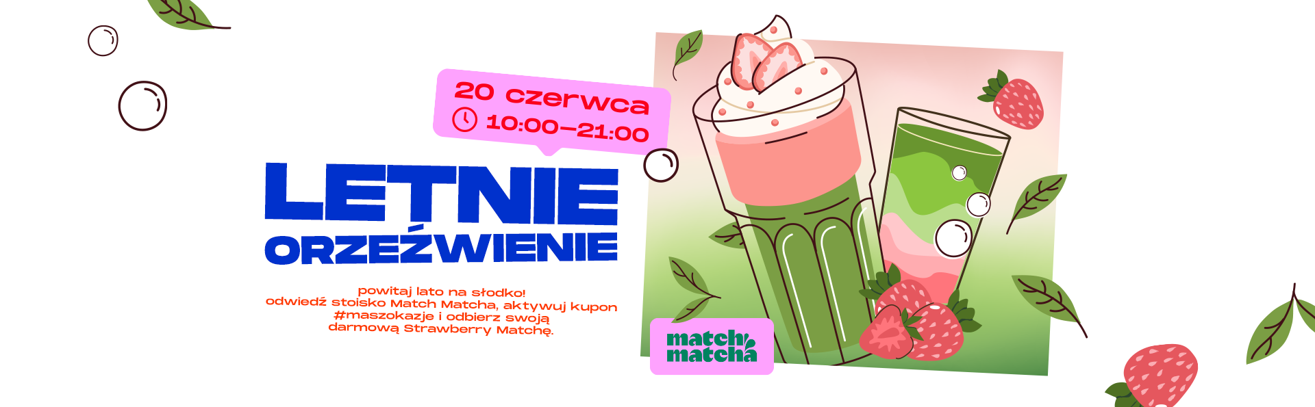 Letnie orzeźwienie z Match Matcha