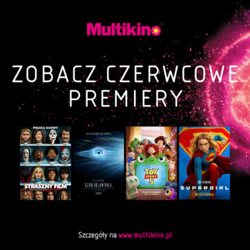 Czerwiec w Multikinie: wielkie powroty superbohaterów, animacyjne hity i filmowe wydarzenia.