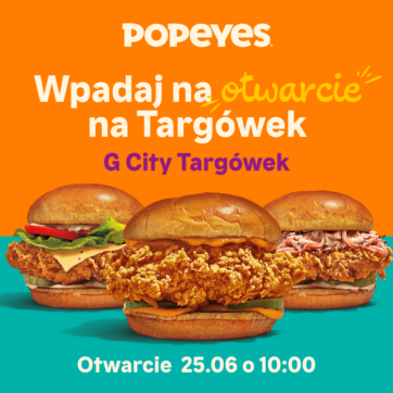 Wielkie otwarcie Popeyes w G City Targówek!