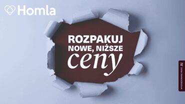 Rozpakuj nowe, niższe ceny w Homla!